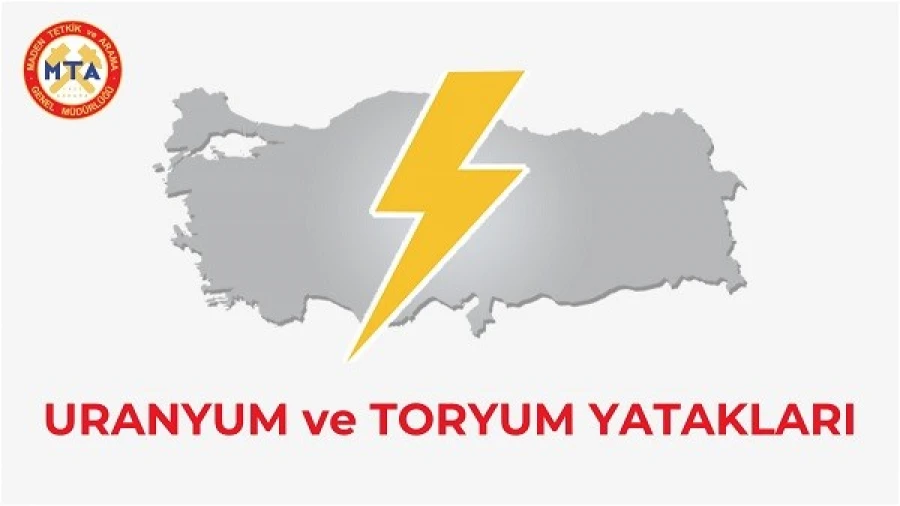 TÜRKİYE URANYUM VE TORYUM YATAKLARI