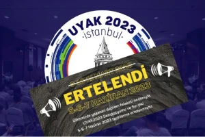 ERTELENDİ... UYAK 2023 5-6-7 Haziran'da Yapılacak