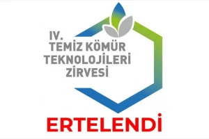 IV. TEMİZ KÖMÜR ZİRVESİ ERTELENDİ