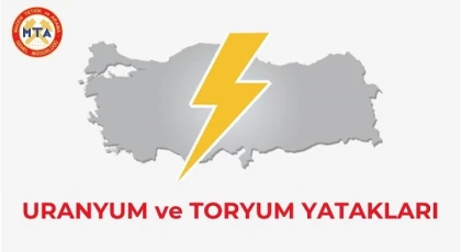 TÜRKİYE URANYUM VE TORYUM YATAKLARI